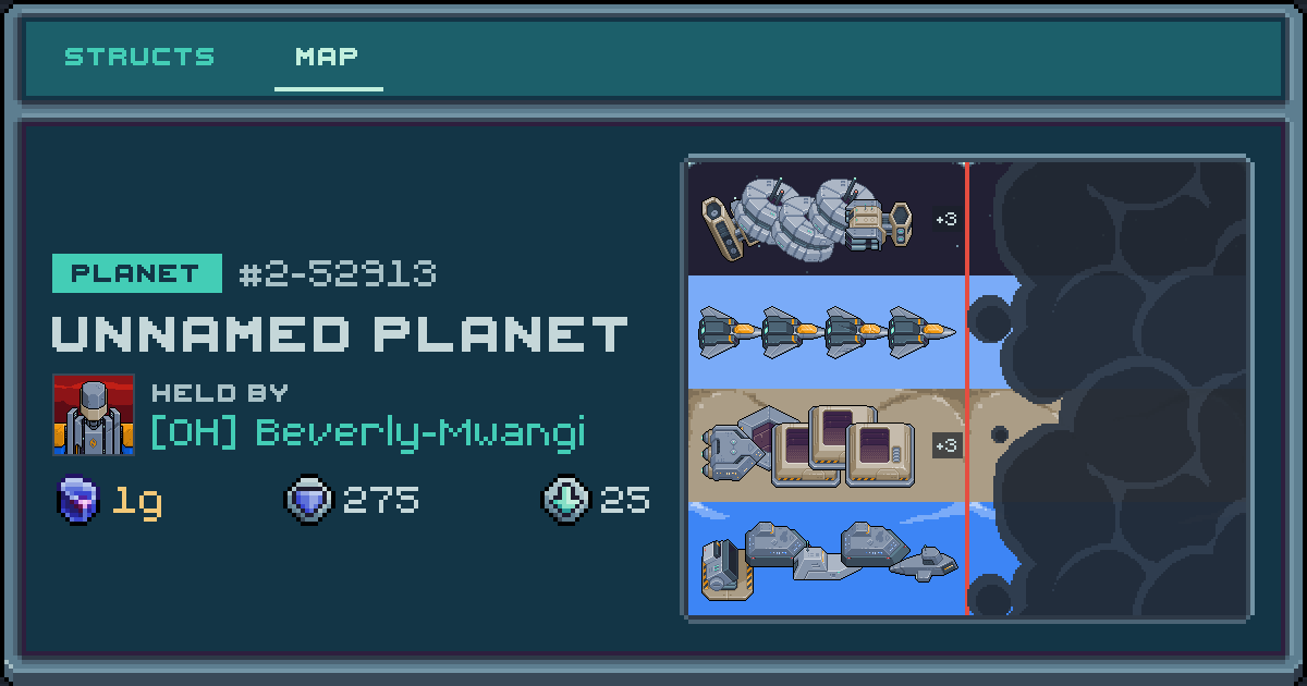 Beverly-Mwangi's planet at 2-52913, 25 structs deployed. Shield 275, 1g ore.