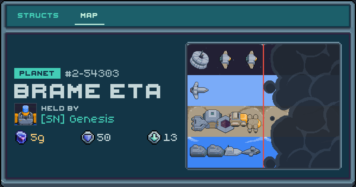 Genesis's planet at Brame Eta (2-54303), 13 structs deployed. Shield 50, 5g ore.